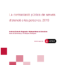 La contractació pública de serveis d’atenció a les persones, 2019